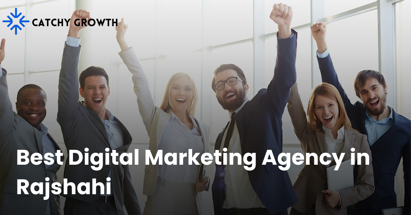 Best Digital Marketing Agency in Rajshahi